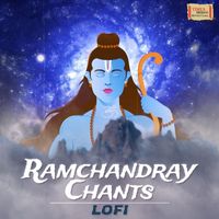 Rattan Mohan Sharma - Ramchandray Chants (Lofi)