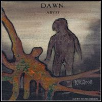 Dawn - Abyss