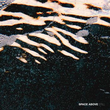 Space Above - Still