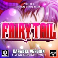 Urock Karaoke - Strike Back (From ''Fairy Tail'') (Karaoke version)