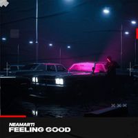 NeaMarti - Feeling Good