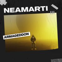 NeaMarti - Armageddon