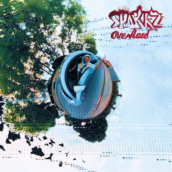 Sparkz - Overload (Explicit)