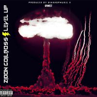 Zidon Coilboss - Level Up (Explicit)