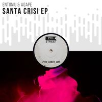 Entoniu & Agape - Santa Crisi EP
