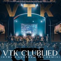 Ctrl - VTK Clublied (CTRL's Lustrum 100 Remix)