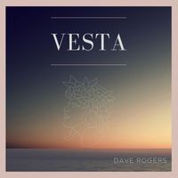 Dave Rogers - Vesta