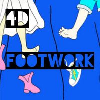 4d - Footwork