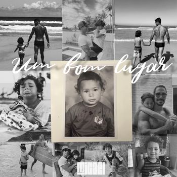 Micael - Um Bom Lugar (Explicit)