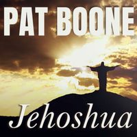 Pat Boone - Jehoshua