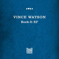 Vince Watson - Rock-It