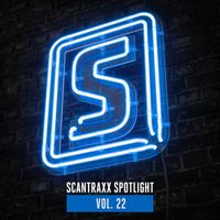 Scantraxx - Scantraxx Spotlight Vol. 22