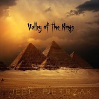 Jeff Pietrzak - Valley of the Kings