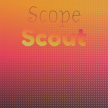 Various Artists - Scope Scout