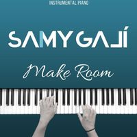 Samy Galí - Make Room (Instrumental Piano)