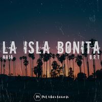Naja - La Isla Bonita