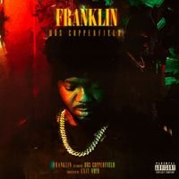 Hös Copperfield - FRANKLIN (Explicit)