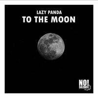 Lazy Panda - Run to the Moon