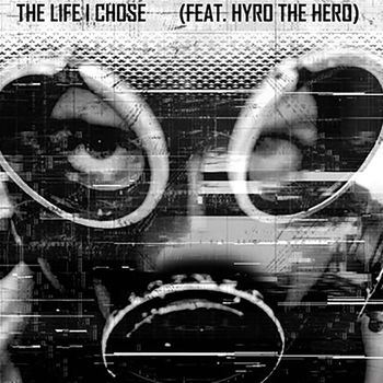 Crazy Town (feat. Hyro The Hero) - The Life I Chose (Explicit)