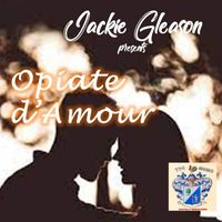 Jackie Gleason - Opaite D'Amour