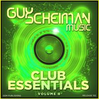 Guy Scheiman - Club Essentials, Vol. 8