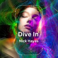 Nick Hayes - Dive In