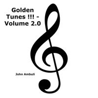 John Ambuli - Golden Tunes !!!, Vol. 2