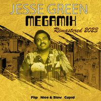 Jesse Green - Megamix (Remastered 2023)