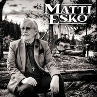 Matti Esko - Sipoo