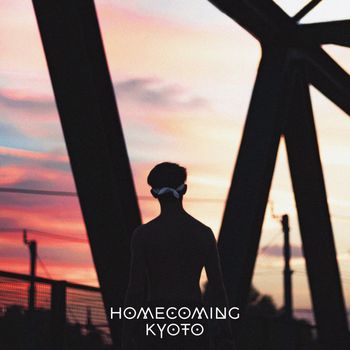 Kyoto - Homecoming