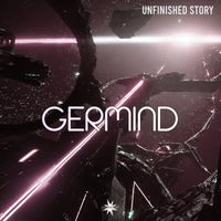Germind - Unfinished Story