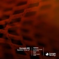 Gonzalo MD - Spektor One LP