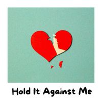 Martyna Baker - Hold It Against Me
