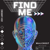 Josh Lawrence - Find Me