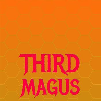 Various Artists - Third Magus