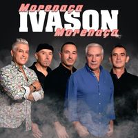 Ivason - Morenaça, Morenaça