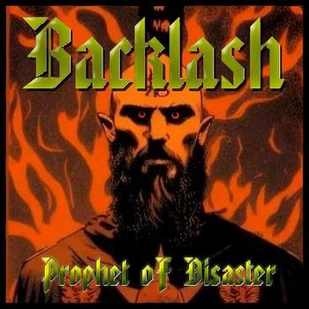 Backlash - Prophet of Disaster