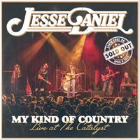 Jesse Daniel - My Kind of Country Live at the Catalyst