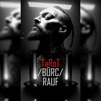 Rauf - TaRoT (Bürc)