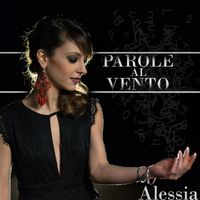 Alessia - Parole al vento