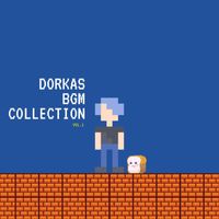 Dorkas - Dorkas' BGM Collection, Vol. 1