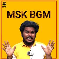 Mandava Sai Kumar - MSK BGM