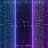 Juliandra Del Moral - The Masters: Complete Collection