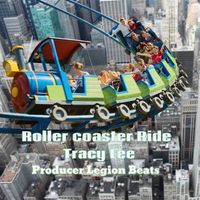 Tracy Lee - Roller Coaster Ride