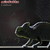 Misfatto - Carmaleonte