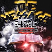 E-LEVELZ - The Message