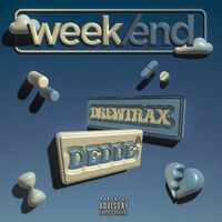 Deddè - Weekend (Explicit)