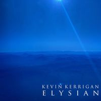 Kevin Kerrigan - Elysian
