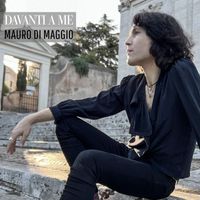 Mauro Di Maggio - Davanti a Me