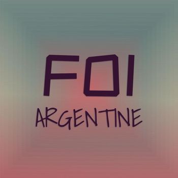 Various Artists - Foi Argentine